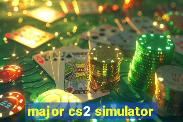 major cs2 simulator